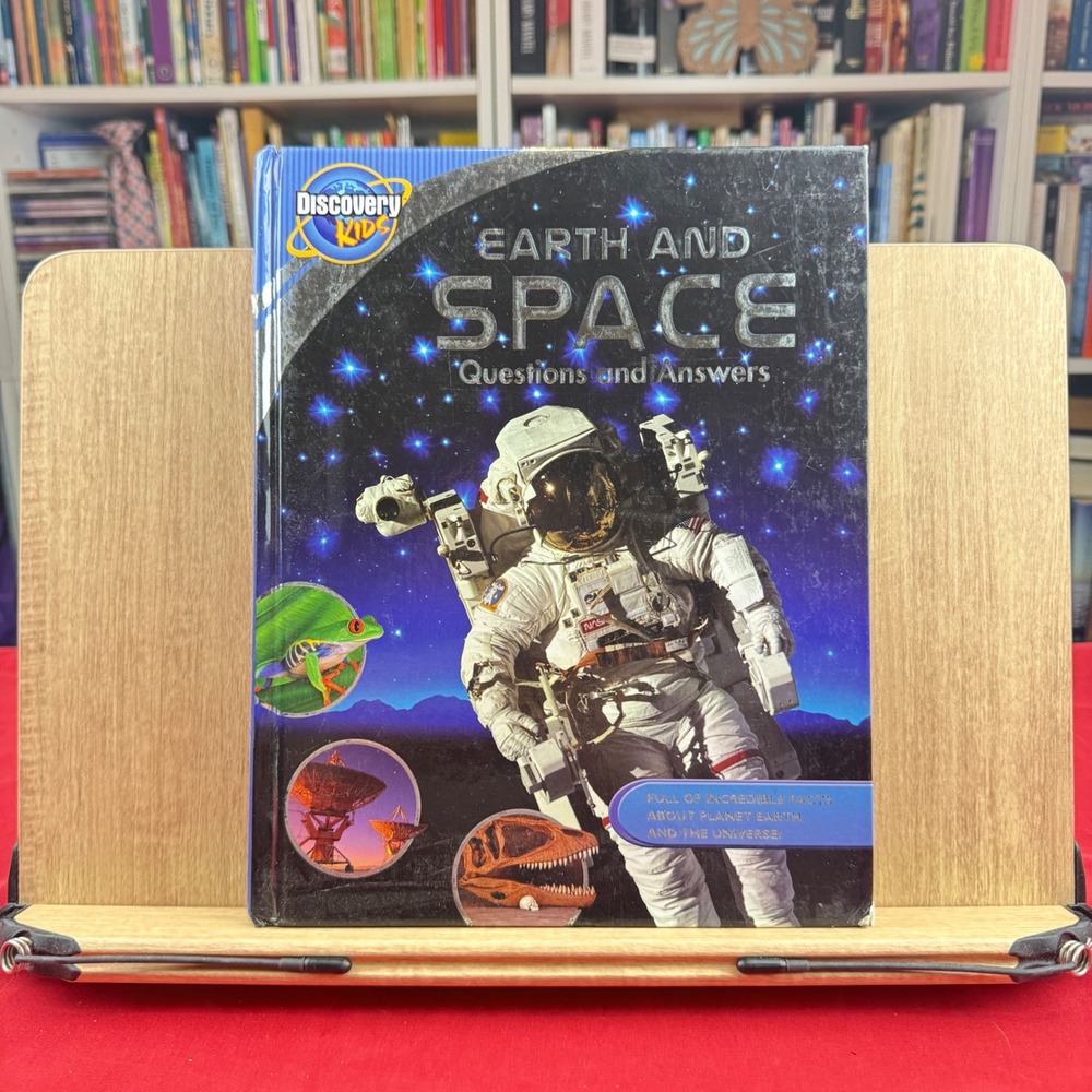 Discovery Kids Earth and Space Questions and Answers Hardcover 2008 Parragon